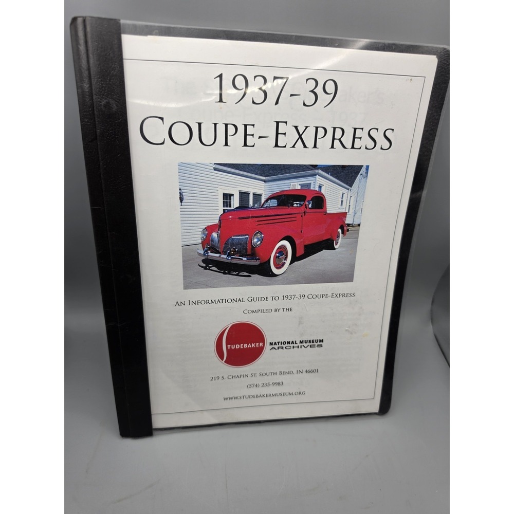 1937-39 Studebaker Coupe-Express Informational Guide National Museum Archives